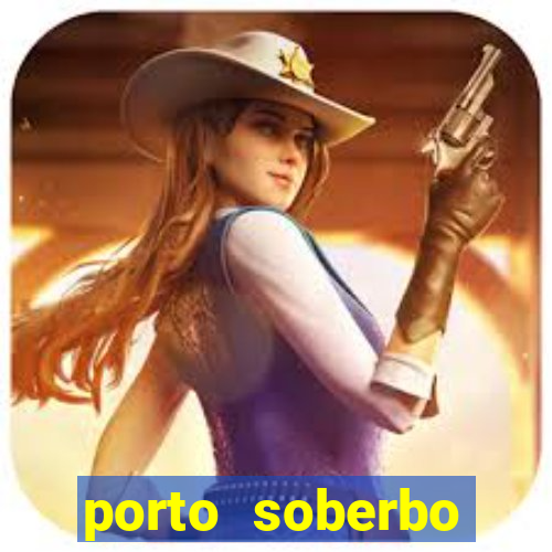 porto soberbo argentina compras